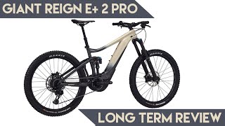 Giant Reign E+ 2 Pro: Long Term Review