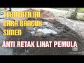 Cara bancuh simen konkrit lantai // ANTI RETAK