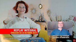 REPLAY INTÉGRAL ⭐️ Channeling du 23 octobre 🧘‍♀️ \