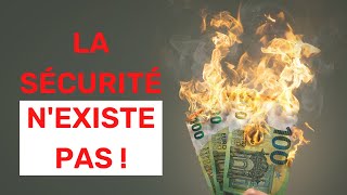 La Sécurité est une Absurdité. [Et voici pourquoi tu devrait y renoncer]