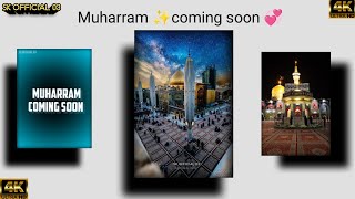 Muharram coming soon✨ tatus 2022|💞Muharram status|Ya hussain DJ qawwali status 4k muharram status4k