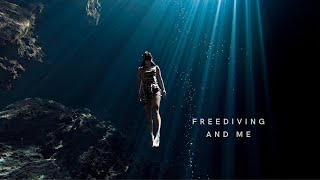 Freediving and Me