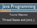 Learn Java Programming - Thread Join Method and Thread States