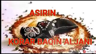 ASIRIN KORAR BAQIN ALJANI MUJARRABI