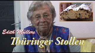 Edith Mueller's Original Thuringian Christmas Bread - Baking Tutorial