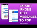 How to Export iPhone Text Messages to PDF