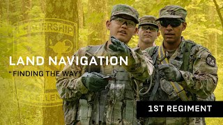 1st Regiment, Basic Camp | Land Navigation Training