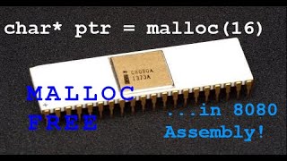 8080 Assembly Programming Tutorial: MALLOC