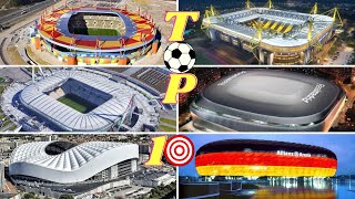 TOP 10 most beautiful stadiums in EUROPE