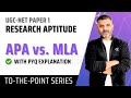 APA vs. MLA Writing Styles | Research Aptitude | UGC-NET-Paper 1