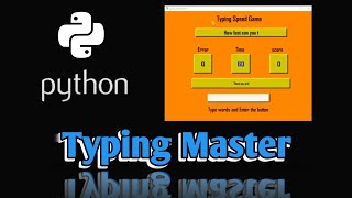 Typing Master || Typing Speed Game || Engineering Projects in Python Programming