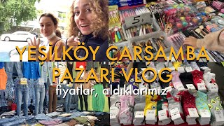 Yeşilköy Çarşamba Pazarı Vlog I sosyete pazarı alışverişi, fiyatlar, aldıklarımız