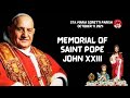 October 11, 2024 / Memorial of St. Pope John XXIII