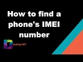How to Find a Phone’s Imei Number