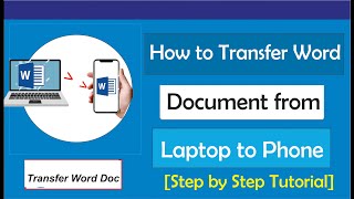 How to transfer Word Document from laptop to phone