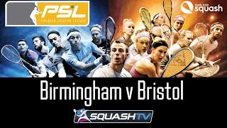 PSL Round 6 - Birmingham v Bristol - Court 2