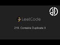 219. Contains Duplicate II (LeetCode)