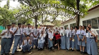 MONOLOG TEORI TEORI KONFLIK || XI INGLANFOR