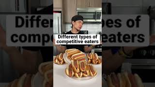 The Types of Competitive Eaters