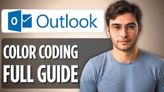 How to Color Code Outlook Emails | 2025 Full Guide