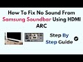 How To Fix No Sound From Samsung Soundbar Using HDMI ARC