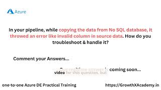 Azure data engineer interview series troubleshooting pipeline Errors