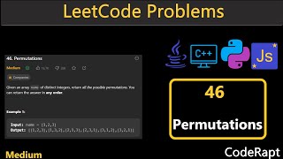 Permutations | Leetcode Q.46 | Python | C++ | Java | JavaScript | Leetcode Daily challenges