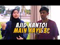 AJID KANTOI MAIN KAYU 3 | BTS SUAMI BERDUSTA LANGGAR LAFAZ TAKLIK