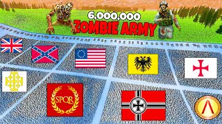 6,000,000 Zombie Invasion VS EVERY UEBS 2 ARMY in History!