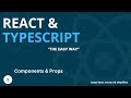 Latest React & Typescript Tutorial #5 - Understanding Components & Props