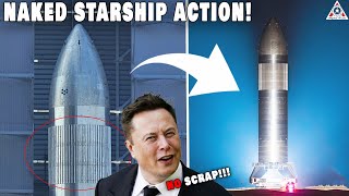 SpaceX's NAKED Starship New Mystery Action At Night! Will SpaceX Scrap??
