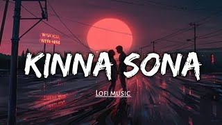 Kinna sona - ( Lyrics ) | Lofi Flip | Bhaag Jonny | Sunil Kamath | Lofi music