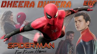 Spider man far from home dheera dheera version in telugu / Happy birthday Tom Holland /crazy music