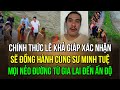 Chính thức Lê Khả Giáp xác nhận Sẽ đồng hành cùng sư Minh Tuệ Mọi nẻo đường từ Gia Lai đến Ấn Độ