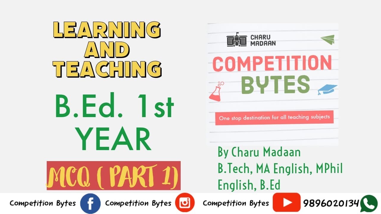 MCQ ON LEARNING AND TEACHING/ B.Ed. 1st YEAR EXAM 2020/IMPORTANT ...