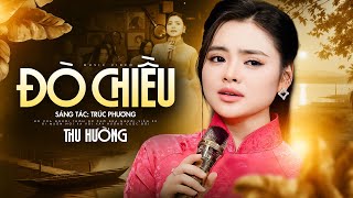 Đò Chiều - Thu Hường | Bài Hát Bolero Thời Chiến Gây Thương Nhớ
