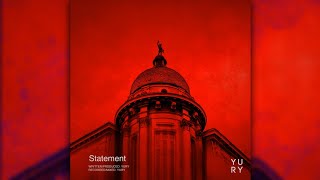 Yury - Statement (SLOW)