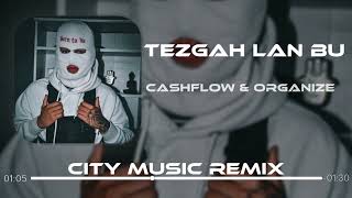 Tezgah Lan Bu - CashFlow ft.Furkan Demir \u0026 Emrah Koçoğlu ( Remix ) | Kafadan Kontak | Ittalyan MafiA