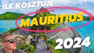 Ile kosztuje Mauritius 2024 ? | Koszty życia na MAURITIUS 2024 | Wypad z kraju do raju