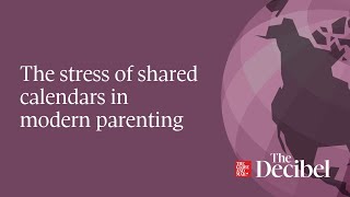 The stress of shared calendars in modern parenting