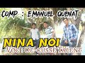 Nina Noi, Comp : Emanuel Quenat, Voc : Oe-cusse Talent