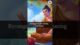 Buda and how to handle revenge