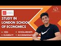 London School of Economics: Rankings, Fees, Programs, Eligibility, Placements, Accommodation, Alumni