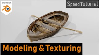 Wooden boat speed modeling and texturing - Blender Tutorial