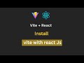 How to Install Vite with React js in Visual Studio Code