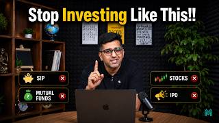 Why Most Indians Invest Wrong