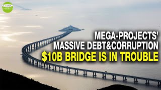 The dark secret behind the Hong Kong-Zhuhai-Macao Bridge/Why are China's mega-projects losing money?