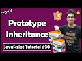 Prototype Inheritance In JavaScript | JavaScript Tutorial In Hindi #30