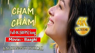 Cham Cham Full Song | 4K Ultra | BAAGHI | Tiger Shroff, Shraddha Kapoor | Monali Thakur