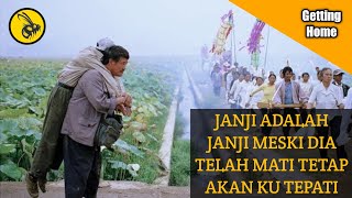 PRIA TUA INI MENGGENDONG JASAD SAHABATNYA SENDIRI PULANG KAMPUNG HALAMAN (ALUR FILM GETTING HOME)